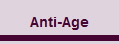 Anti-Age