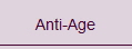 Anti-Age